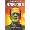 Mary Shelley Frankenstein | Complete and Unabridged