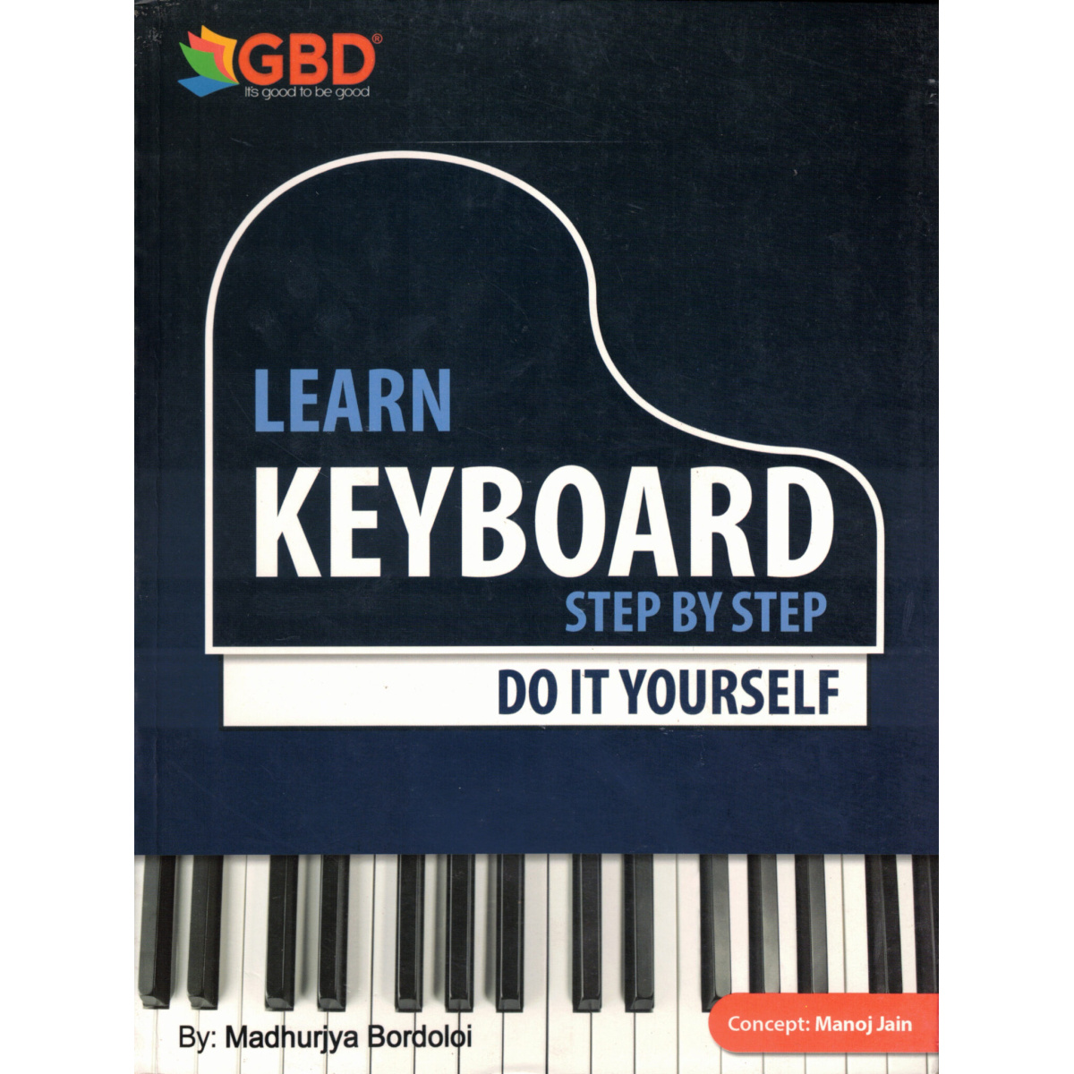 GBD Learn Keyboard Step by Step - Do it yoursel