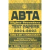 ABTA Higher Secondary TEST PAPERS Class 12 (2024-2025)