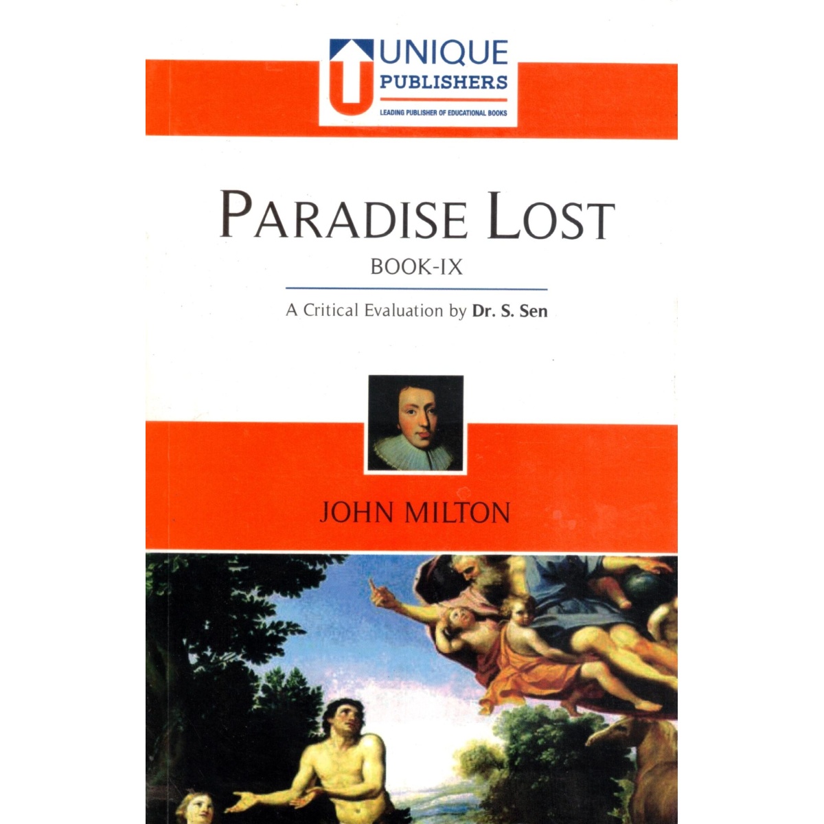 JOHN MILTON Paradise Lost Book-IX (A Critical Evaluation) By Dr. S. Sen