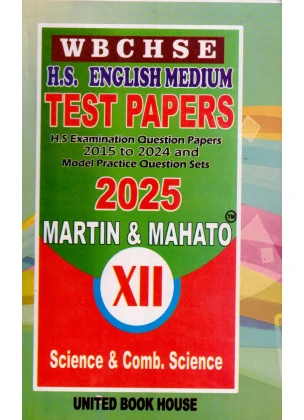 Wbchse H.S. English Medium Test Papers (2025) For Class-12, Science & Comb. Science Madhyamik Shiksha Parishad