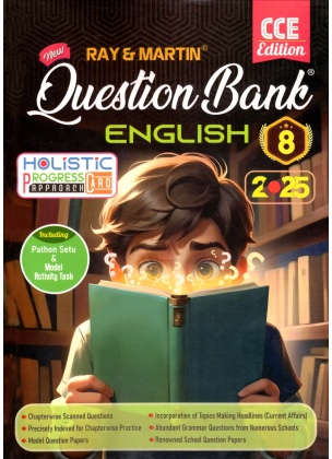 Ray & Martin QUESTION BANK ENGLISH – 2025, For Class – 8