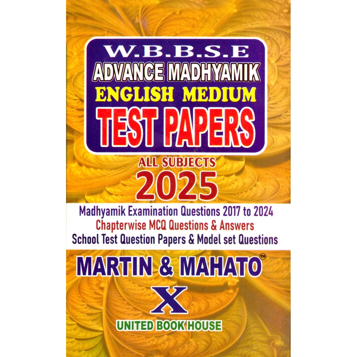 W.B.B.S.E Advance Madhyamik English Medium Test Papers Class 10 (All Subjects) 2025 Madhyamik Shiksha parishad