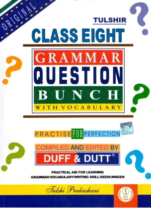 Tulshi Prakashani Grammar Question Bunch With Vocabulary Class -VIII (2025) By Duff & Dutt