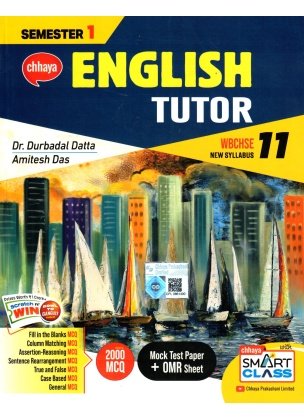 Chhaya English Tutor Class- 11 | Semester- 1, 2024 By Dr. Durbadal Dutta, Amitesh Das