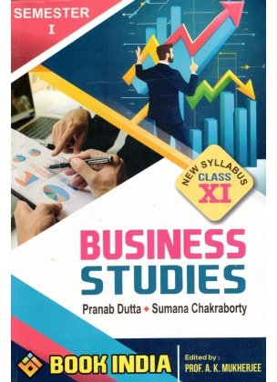 Business Studies (English Version) Class-11 | Semester-1 By Pranab Dutta, Sumana Chakraboery