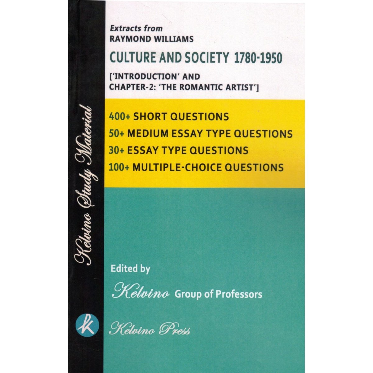 Kelvino CULTURE AND SOCIETY 1780-1950 By Raymond Williams