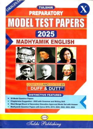 Tulshir Madhyamik ENGLISH Model Test Paper Class X | 2025 BY Duff & Dutta