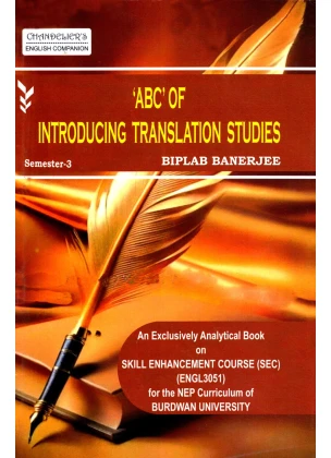 'ABC' of INTRODUCING TRANSLATION STUDIES Semester- 3 Burdwan University By Biplab Banerjee