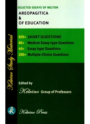 AREOPAGITICA & OF EDUCATION By Selected Essays of Milton | Kelvino Study Material