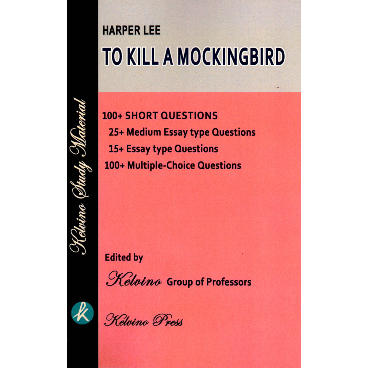 Kelvino Study Material | Harper Lee's To Kill a Mockingbird