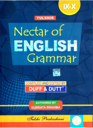 Tulshir NECTAR of ENGLISH GRAMMAR Class - IX-X (2025) By Duff & Dutt