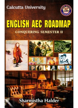 English AEC Roadmap Conquering Semester-2 Calcutta University By Sharmistha Halder