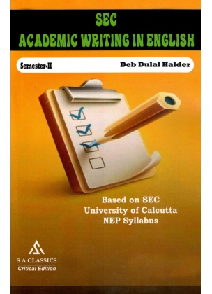 SEC ACADEMIC WRITING in ENGLISH Semester- 2 | Calcutta University By Deb Dulal Halder