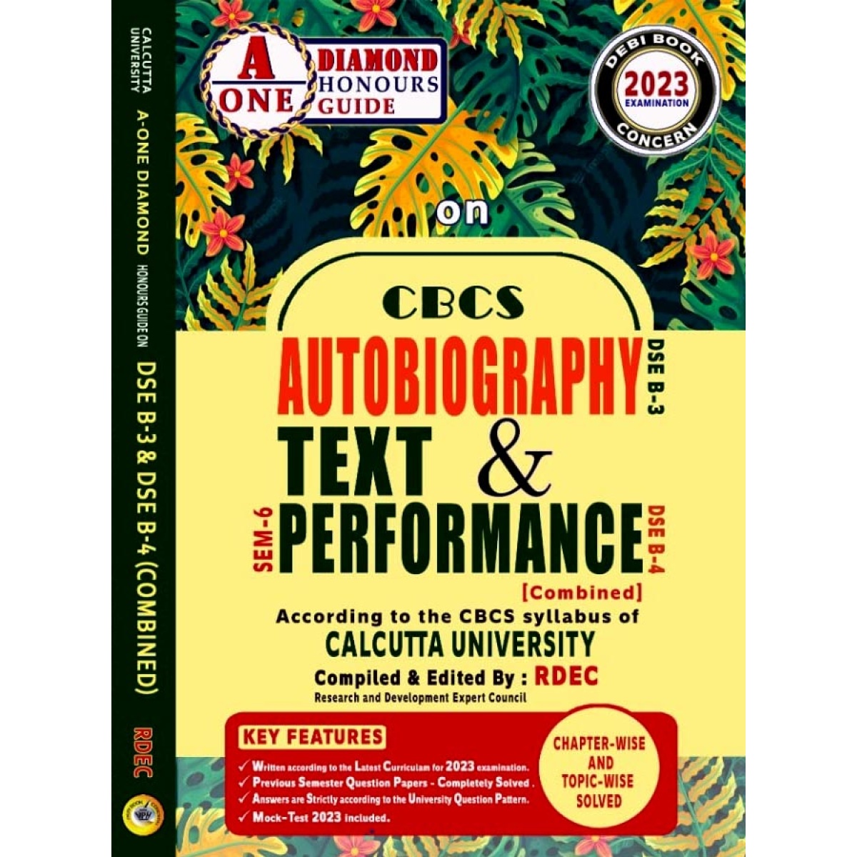 CBCS Autobiography Text & Performance DSE B-3 & DSE B-4 Combined | Semester-6 Calcutta University