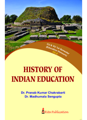 History of Indian Education | Semester -1, CC-2 Hons (CU & VU) By Dr. Pranab Kumar Chakrabarti, Dr. Madhumala Sengupta