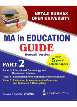 MA in EDUCATION GUIDE PART-2 | Bengali Version By Netaji Subhas Open University