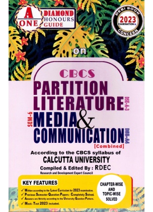 CBCS English Honours Partition Literature Media & Communication DSE-A3 & DSE-A4 Combined Semester-6 Calcutta University