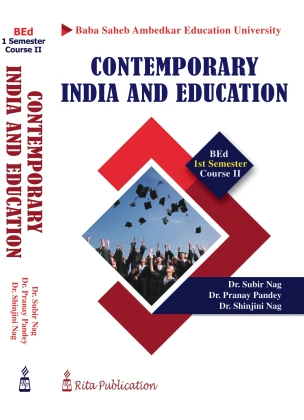 Contemporary India and Education | BEd Semester-1, Course-2 By Dr. Subir Nag, Mr. Pranay Pandey, Dr. Shinjini Nag