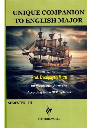 UNIQUE COMPANION to ENGLISH MAJOR Semester-3 | Vidyasagar University By Dwaipayan Mitra