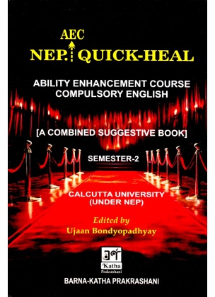NEP AEC Quick-Heal: Compulsory English Suggestive Book for Calcutta University Semester-2
